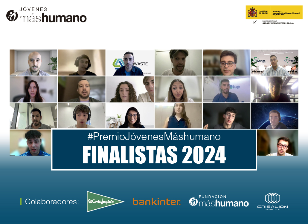 20 proyectos de jóvenes emprendedores sociales, finalistas del Premio Jóvenes máshumano