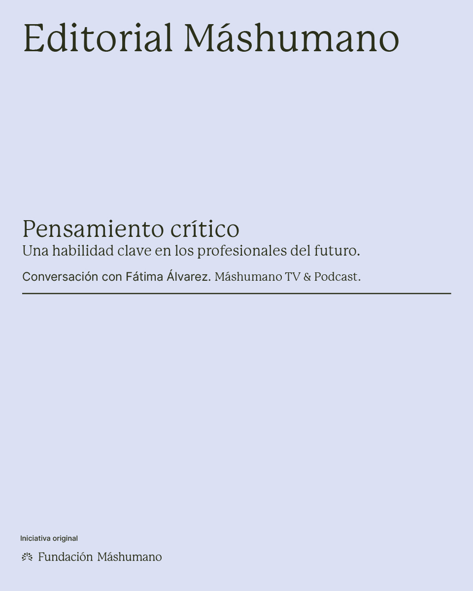 Pensamiento cr&iacute;tico