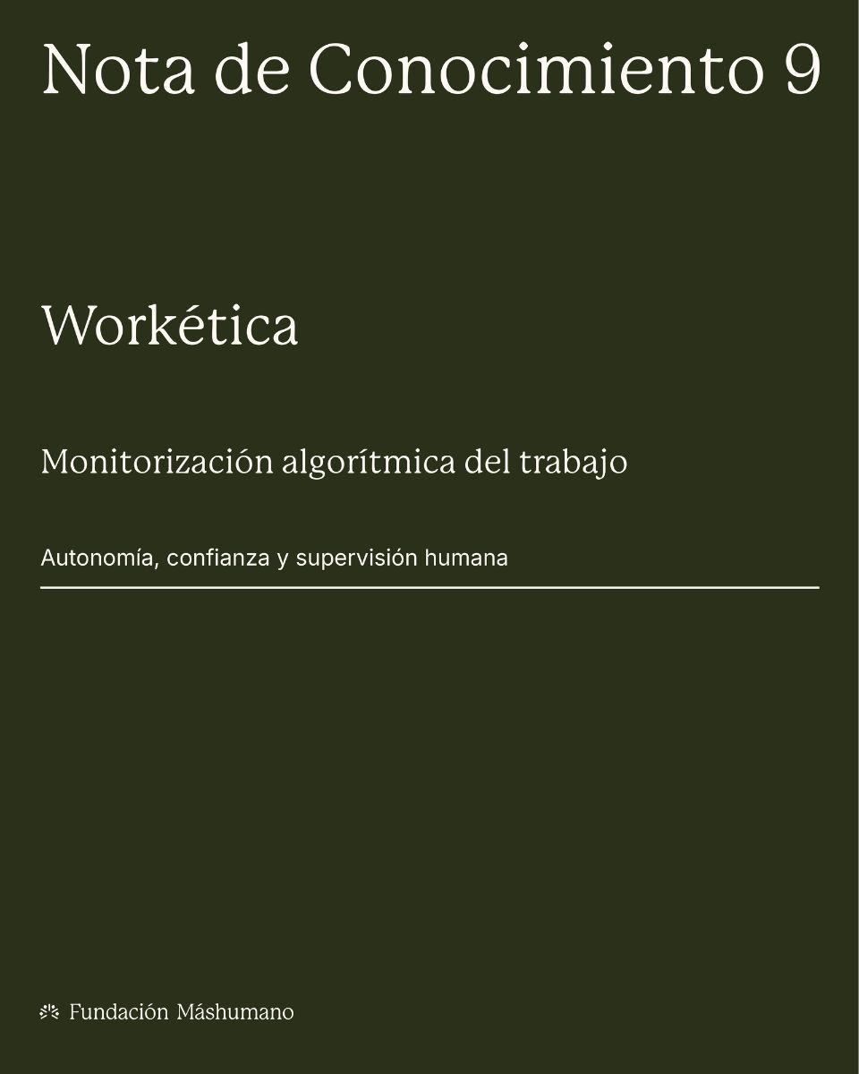 Reflexiones éticas sobre la monitorización algorítmica del trabajo.